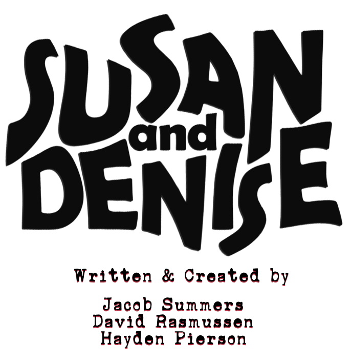 A stylized logo in playful spooky letters: Susan and Denise